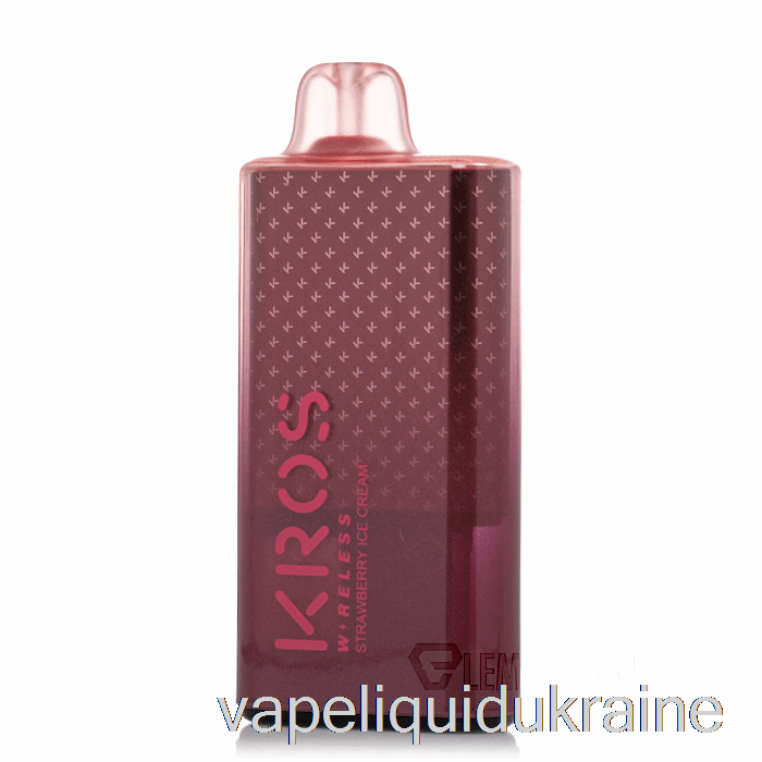 Vape Liquid Ukraine Kros Wireless 9000 Disposable Strawberry Ice Cream